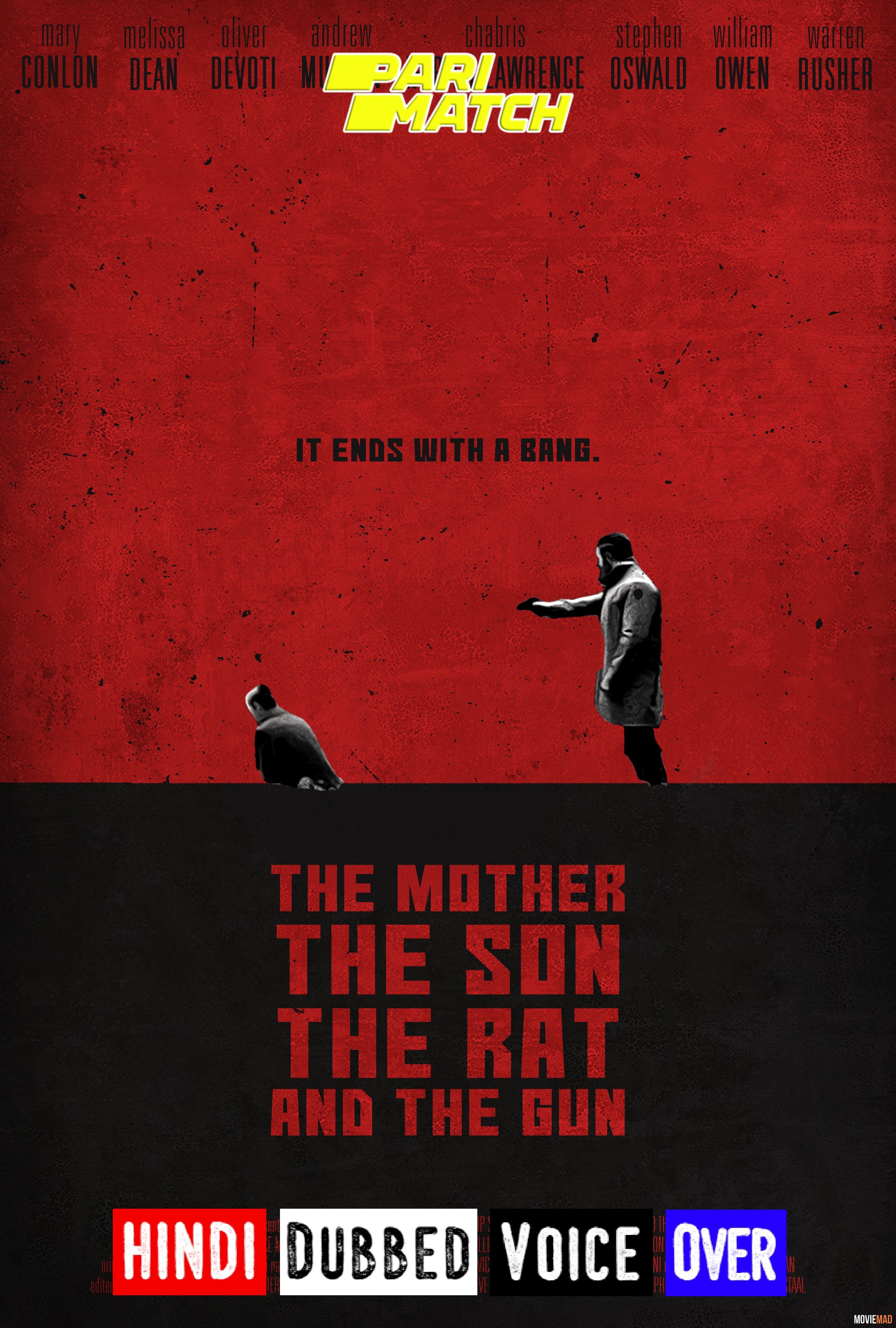 The Mother the Son the Rat and the Gun (2021) Hindi (Voice Over) Dubbed WEBRip Full Movie 720p 480p Movie