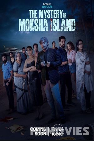 The Mystery of Moksha Island (2024) Hindi Season 1 Movie