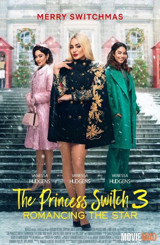 The Princess Switch 3: Romancing the Star (2021) English 720p 480p WEB-HDRip 700mb 350mb Movie