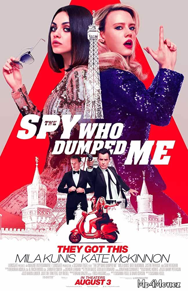 The Spy Who Dumped Me (2018) Hindi Dubbed BluRay 720p 480p Movie