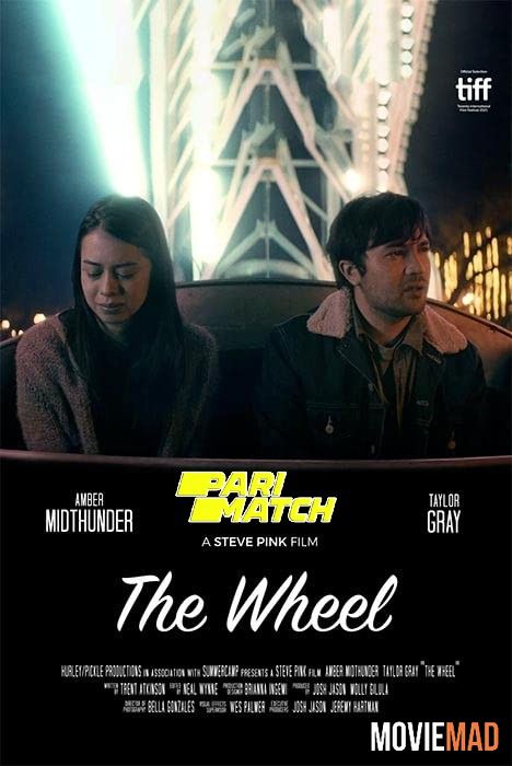 The Wheel 2021 Hindi (Voice Over) Dubbed WEBRip Full Movie 720p 480p Movie