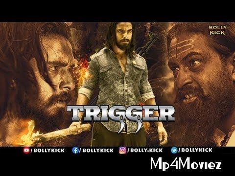 Trigger (2020) Hindi Dubbed HDRip 720p 480p Movie