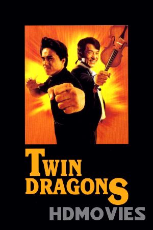 Twin Dragons (1992) Hindi Dubbed Movie