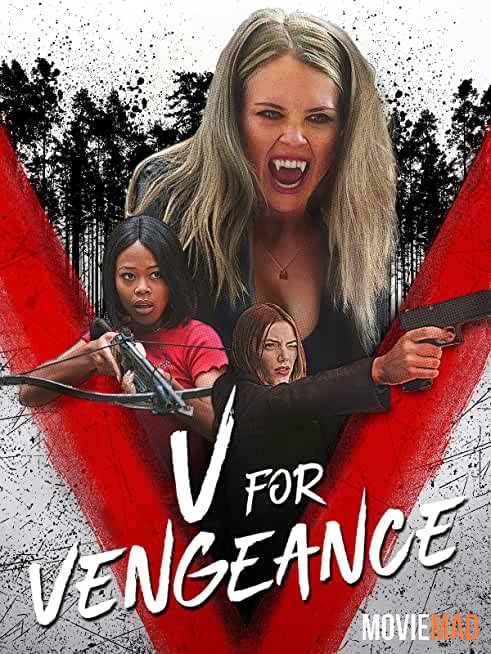 V for Vengeance 2022 Hindi (Voice Over) Dubbed WEBRip Full Movie 720p 480p Movie