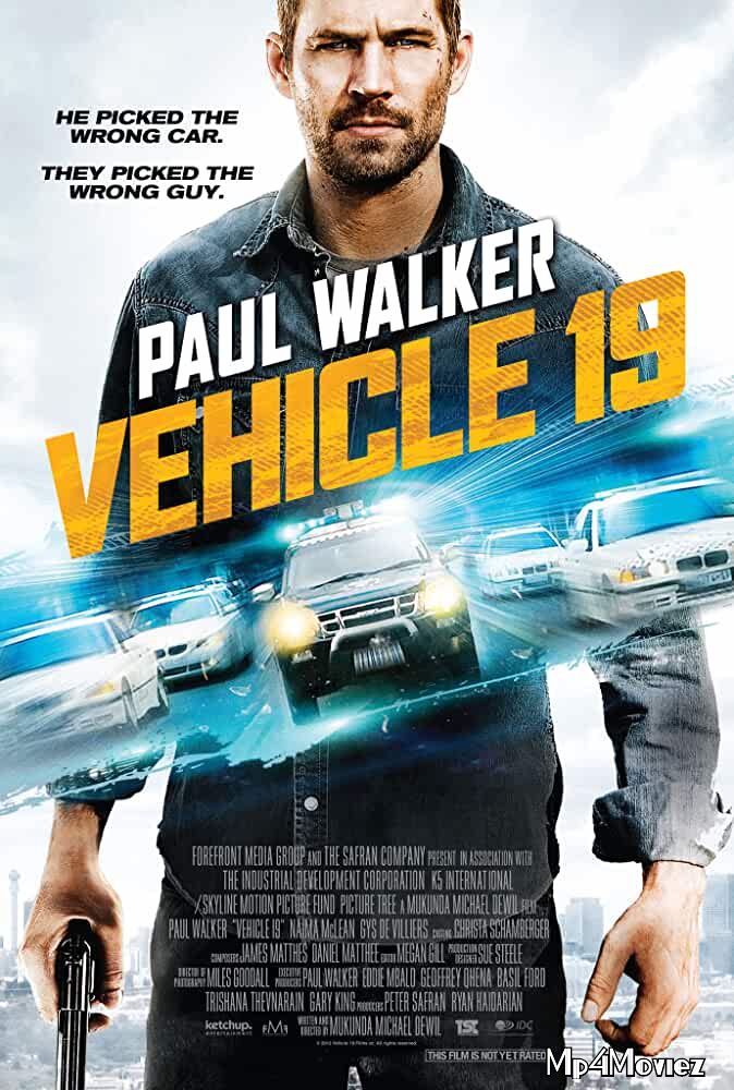 Vehicle 19 (2013) Hindi Dubbed BluRay 720p 480p