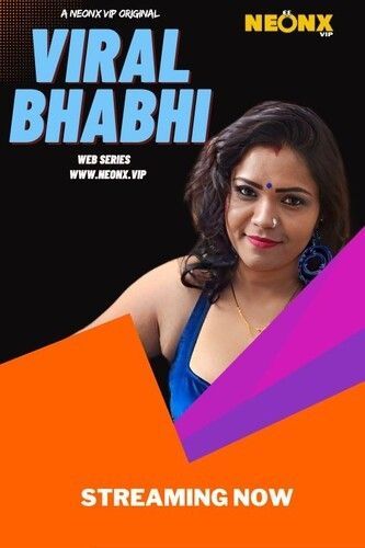 Viral Bhabhi (2023) Hindi NeonX Short Film HDRip 720p 480p Movie