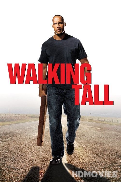 Walking Tall (2004) Hindi Dubbed Movie