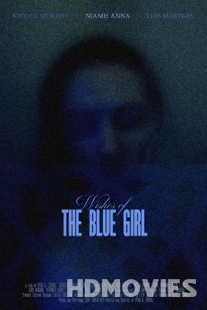 Wishes of the Blue Girl (2024) English Movie